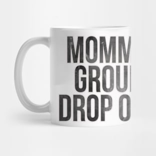 Mommy Group Dropout Mug